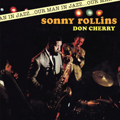 Rollins, Sonny - 1963 - Our Man In Jazz